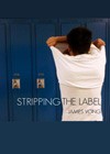 Stripping the Label (2012).jpg